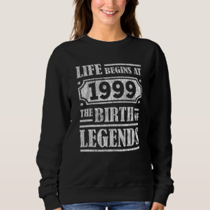 Legend Born in 1999 Retro Vintage Birthday Gift Sweatshirt