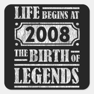 Legend Born in 2008 Retro Vintage Birthday Gift Square Sticker