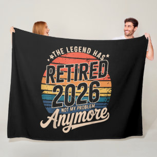 Legend Has Retired 2026 Not My Problem Anymore Fleece Blanket