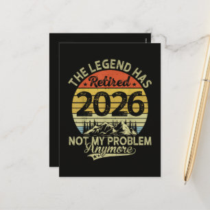 Legend Has Retired 2026 Not My Problem Holiday Postcard