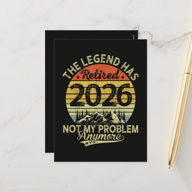 Legend Has Retired 2026 Not My Problem Holiday Postcard (Front/Back In Situ)
