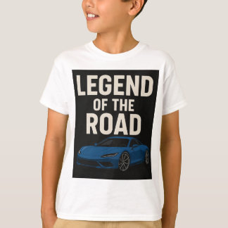 legend of the road T-Shirt