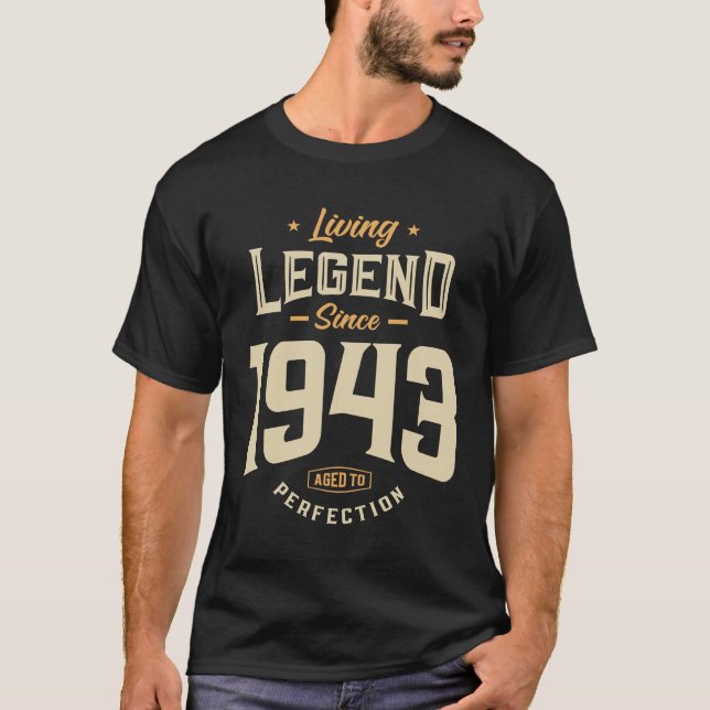 Legend Since 1943 80th Birthday T-Shirt (Front)