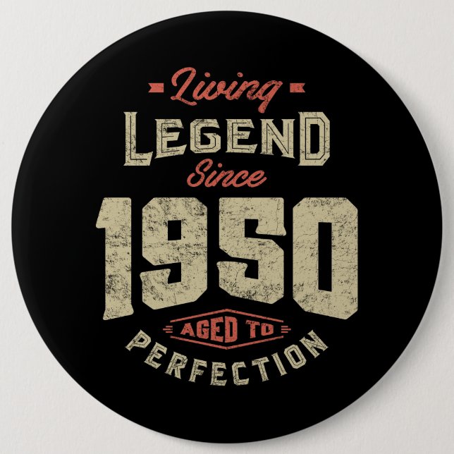 Legend Since 1950 Birthday Gift 6 Cm Round Badge (Front)