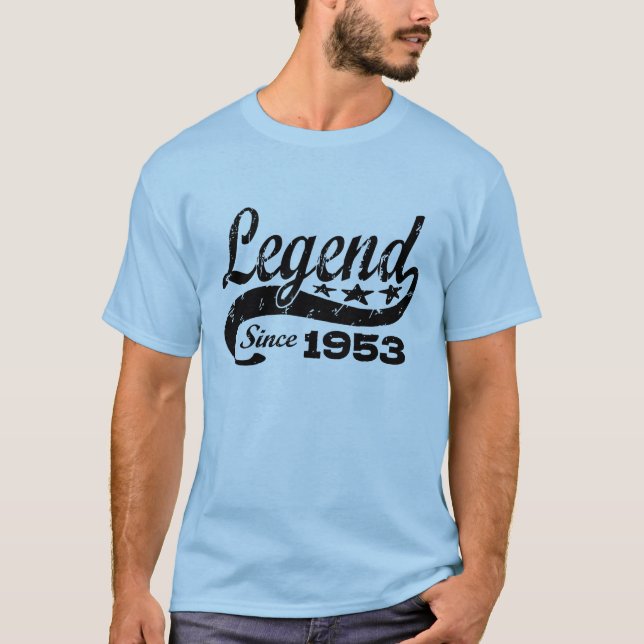Legend Since 1953 T-Shirt (Front)