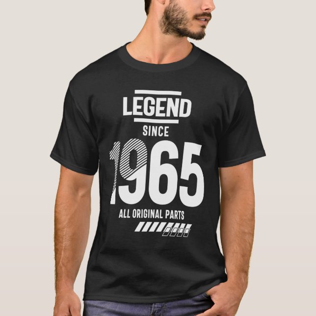 Legend Since 1965 - 57th birthday  T-Shirt (Front)