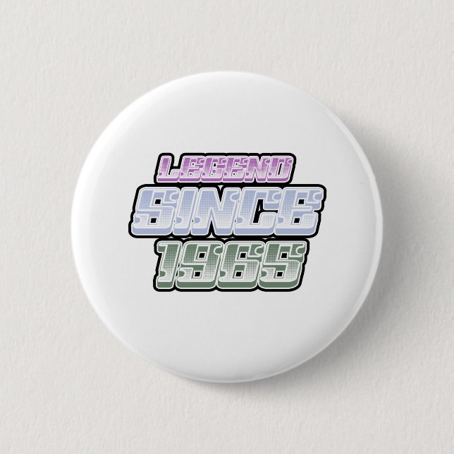 Legend Since 1965 6 Cm Round Badge (Front)