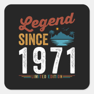 Legend Since 1971 Birthday Retro Vintage Square Sticker