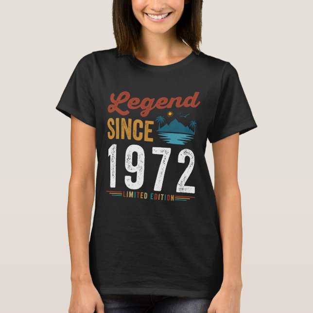 Legend Since 1972 Birthday Retro Vintage T-Shirt (Front)