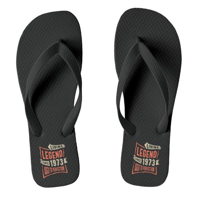 Legend Since 1973 Birthday Gift Flip Flops (Footbed)