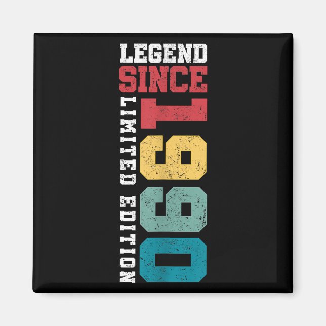 Legend Since 1990 Limited Edition 35 Year Old 35th Magnet (Front)