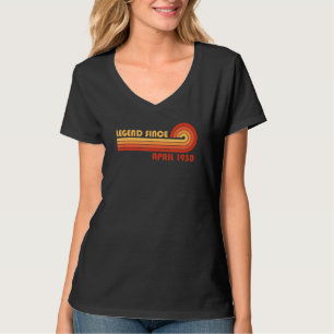 Legend Since April 1930 T-Shirt