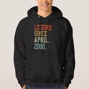 Legend Since April 2000 For Men Women April 2000 Hoodie