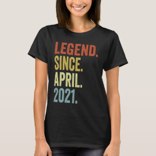 Legend Since April 2021 2nd Birthday 2 Years Old T-Shirt
