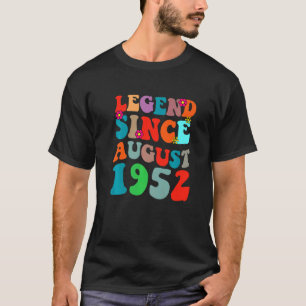 Legend Since August 1952 Vintage Birthday Retro Vi T-Shirt