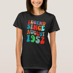 Legend Since August 1952 Vintage Birthday Retro Vi T-Shirt