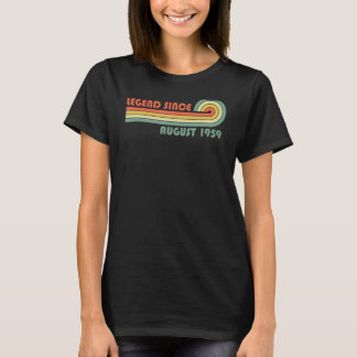 Legend Since August 1959 1 T-Shirt