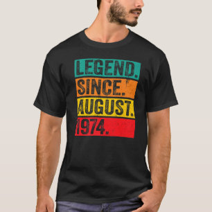 Legend Since August 1974 49th Birthday Retro 49 Ye T-Shirt