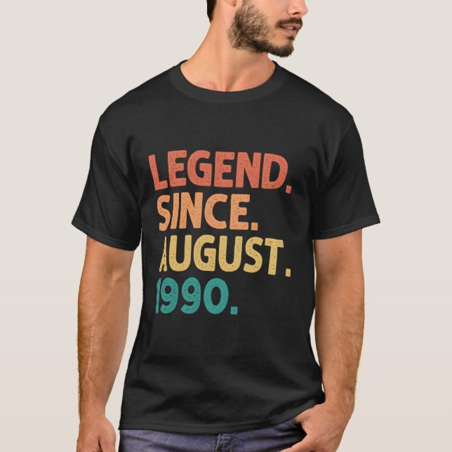 Legend Since August 1990 1990 T-Shirt (Front)