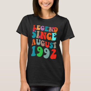 Legend Since August 1992 Vintage Birthday Retro Vi T-Shirt