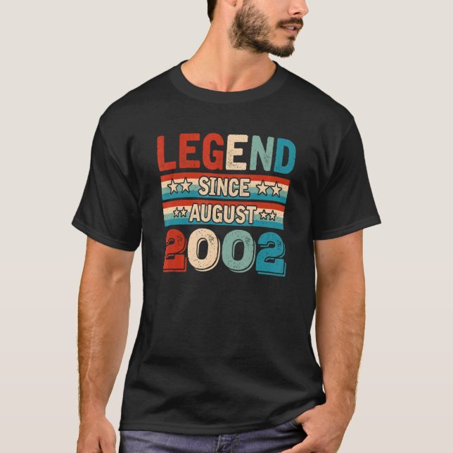 Legend Since August 2002 Retro 20 Years Old 20th B T-Shirt (Front)