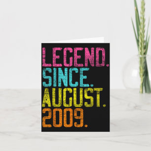 Legend Since August 2009 Bday Gifts 13th Birthday Card