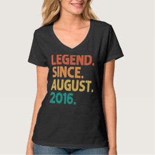Legend Since August 2016 6 Years Old 6th Birthday  T-Shirt