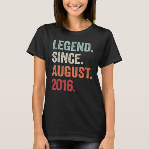 Legend Since August 2016 6 Years Old 6th Birthday T-Shirt