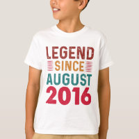 Legend Since August 2016 Vintage Birthday