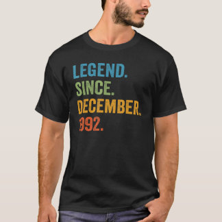 Legend Since December 1992 30th Bday 30 Years Old T-Shirt