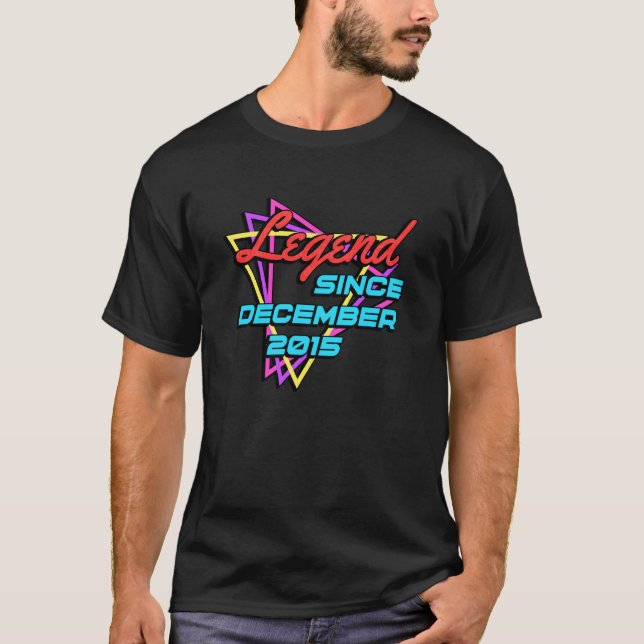 Legend Since December 2015 T-Shirt (Front)