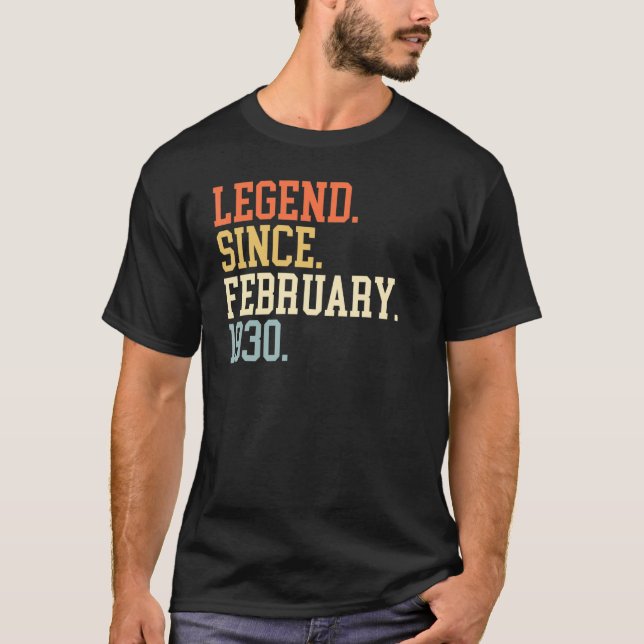 Legend Since February 1930 For Men Women February  T-Shirt (Front)