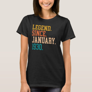 Legend Since January 1930 For Men Women January 19 T-Shirt