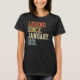 Legend Since January 1931 For Men Women January 19 T-Shirt