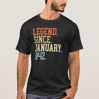 Legend Since January 1942 For Men Women January 19 T-Shirt