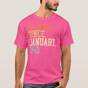 Legend Since January 1943 For Men Women January 19 T-Shirt