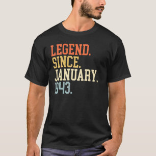 Legend Since January 1943 For Men Women January 19 T-Shirt