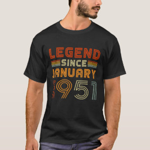 Legend Since January 1951 Men Women Vintage 71St B T-Shirt
