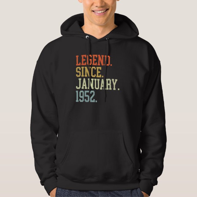 Legend Since January 1952 For Men Women January 19 Hoodie (Front)