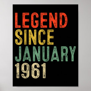 Legend Since January 1961 65th Birthday Gifts 65 Y Poster