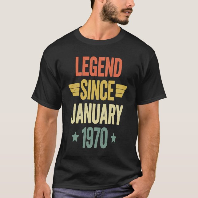 Legend Since January 1970 T-Shirt (Front)