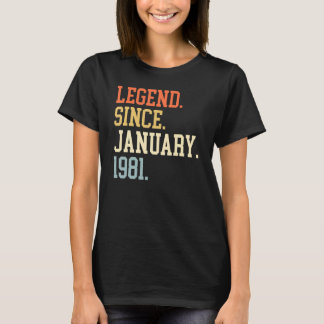 Legend Since January 1981 For Men Women January 19 T-Shirt