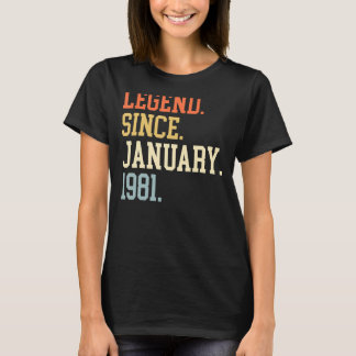 Legend Since January 1981 For Men Women January 19 T-Shirt
