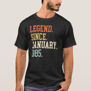 Legend Since January 1985 For Men Women January 19 T-Shirt