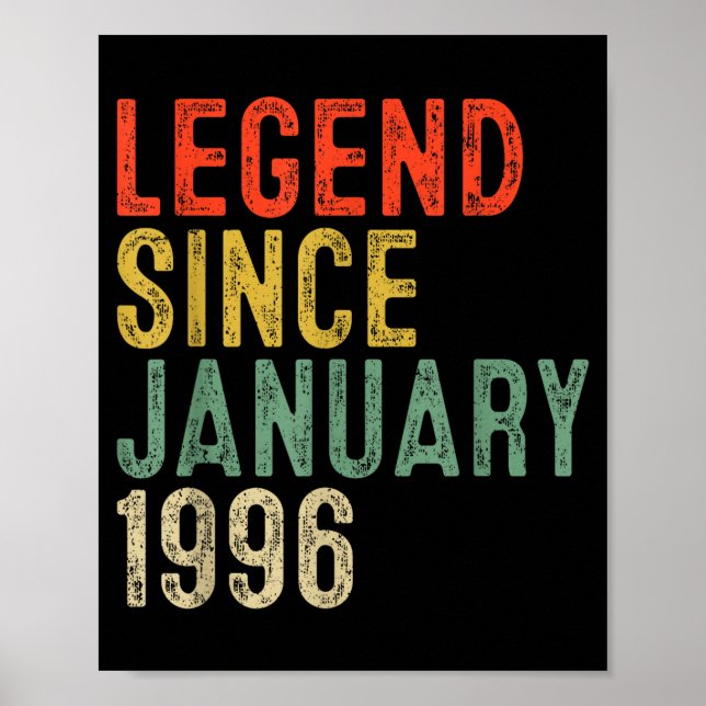 Legend Since January 1996 30th Birthday 30 Year Ol Poster (Front)
