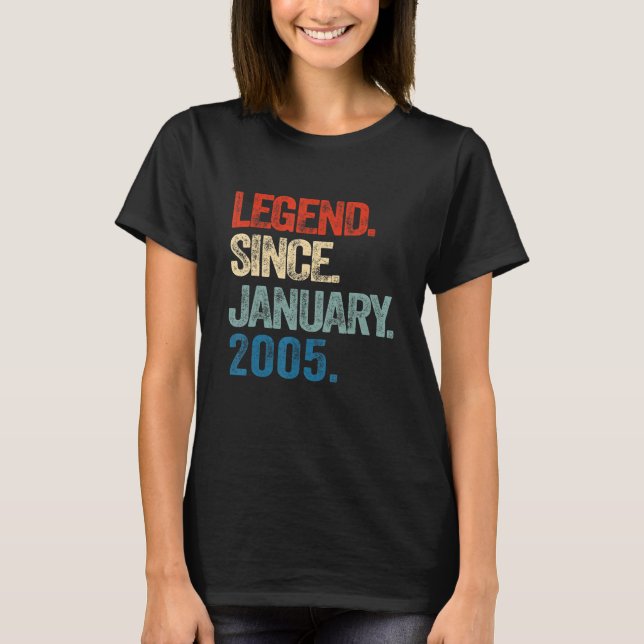 Legend Since January 2005 18 Year Old 18th Birthda T-Shirt (Front)