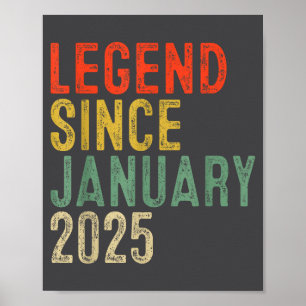 Legend Since January 2025 1st Birthday 1 Year Old Poster
