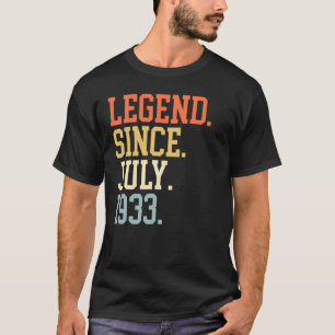 Legend Since July 1933 For Men Women July 1933 T-Shirt