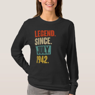 Legend Since July 1942 80 Year Old 80th Birthday T-Shirt