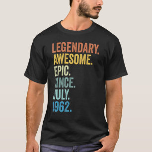Legend Since July 1962 61 Years Old 61st Birthday T-Shirt